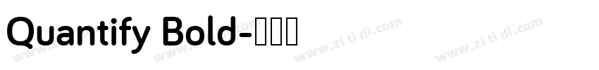 Quantify Bold字体转换